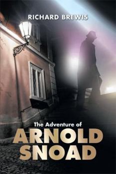 Hardcover The Adventure of Arnold Snoad Book