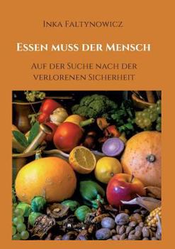 Paperback Essen muss der Mensch [German] Book