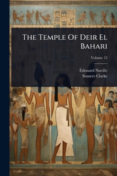Paperback The Temple Of Deir El Bahari Book
