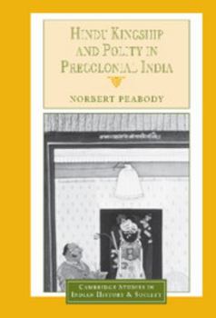 Hardcover Hindu Kingship and Polity in Precolonial India Book