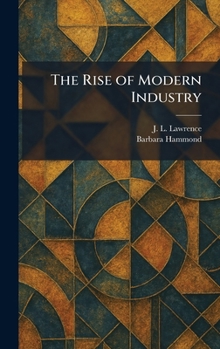 The Rise of Modern Industry
