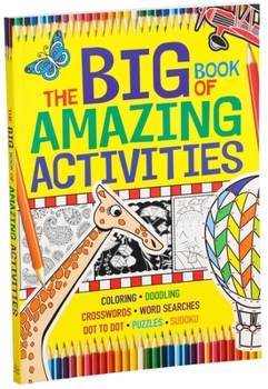 Paperback The Big Book of Amazing Activities Book