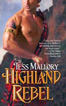 Highland Rebel - Book #5 of the Highland Dream