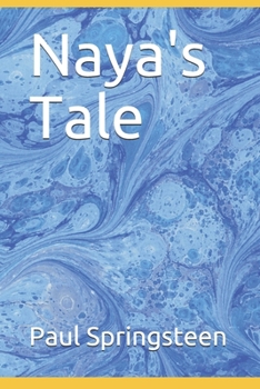 Paperback Naya's Tale Book
