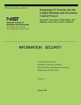 Paperback Integrating IT Security into the Capital Planning and Investment Control Process Book