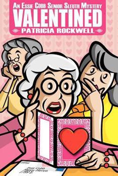 Paperback Valentined: An Essie Cobb Senior Sleuth Mystery Book