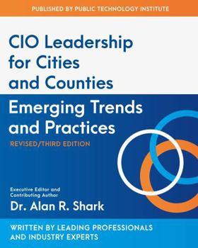 Paperback CIO Leadership for Cities and Counties: Emerging Trends and Practices Book