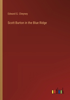 Scott Burton in the Blue Ridge