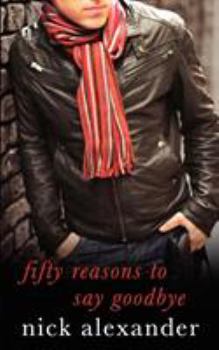 Paperback Fifty Reasons to Say Goodbye - A Novel Book