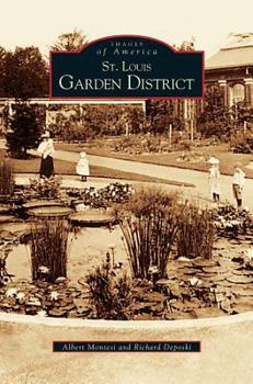 St. Louis Garden District (Images of America: Missouri) - Book  of the Images of America: Missouri