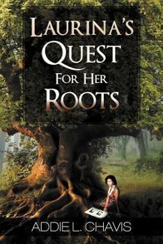 Paperback Laurina's Quest for Her Roots Book