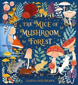 Hardcover The Mice of Mushroom Forest Book
