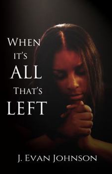 Paperback When it's All That's Left Book
