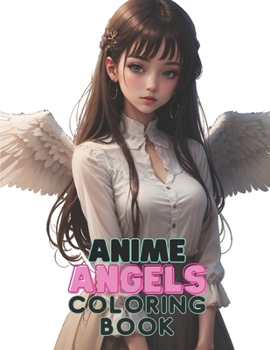 Paperback Anime Angels Coloring Book