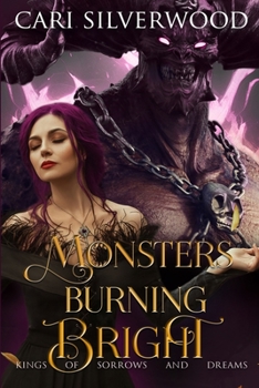 Paperback Monsters Burning Bright: Urban Fantasy Monster Romance Book