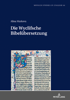 Hardcover Wyclifsche Bibeluebersetzung: Ein Projekt Im Spannungsfeld Zwischen Anforderungen Und Moeglichkeiten [German] Book