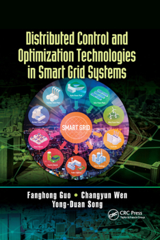 Paperback Distributed Control and Optimization Technologies in Smart Grid Systems Book