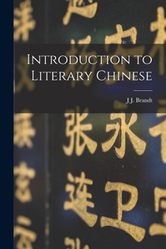 Paperback Introduction to Literary Chinese Book