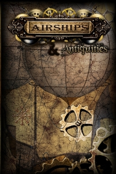 Paperback Airships & Antiquities Book