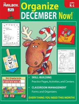 Paperback Organize December Now! (Grs. K-1) Book