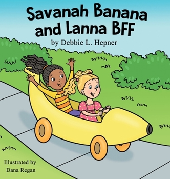 Hardcover Savanah Banana and Lanna BFF Book