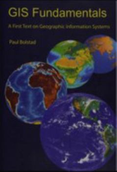 Paperback GIS Fundamentals: A First Textbook on Geographic Information Systems Book