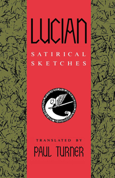 Paperback Lucian: Satirical Sketches Book