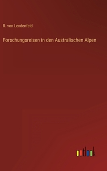 Forschungsreisen in den Australischen Alpen