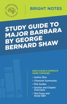 Paperback Study Guide to Major Barbara by George Bernard Shaw Book