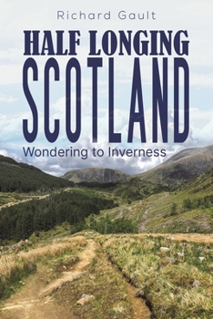 Paperback Half Longing Scotland Book
