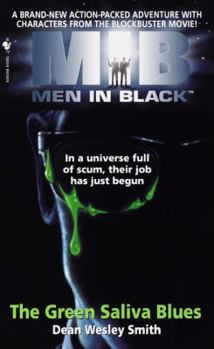 Mass Market Paperback Men in Black: The Green Saliva Blues Book