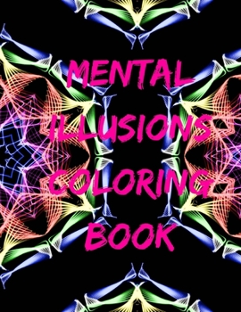 Paperback Mental Illusions Coloring Book