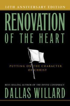 Paperback Renovation of the Heart: Putting on the Character of Christ Book