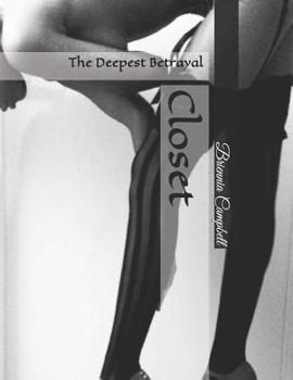Paperback Closet: The deepest betrayal Book