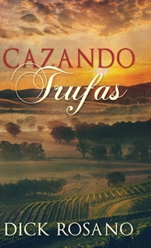 Cazando Trufas (Spanish Edition)