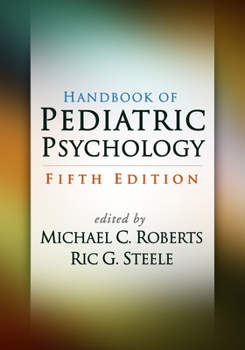 Hardcover Handbook of Pediatric Psychology Book