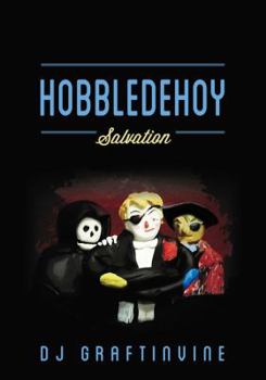 Paperback Hobbledehoy: Salvation Book