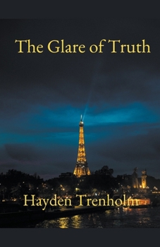 Paperback The Glare of Truth Book