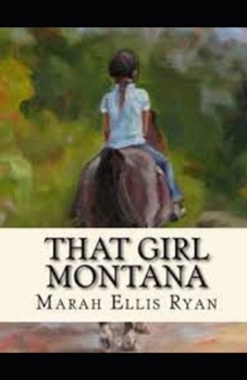 That Girl Montana Illustrated