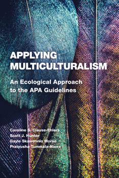 Paperback Applying Multiculturalism: An Ecological Approach to the APA Guidelines Book