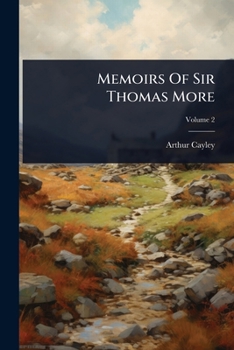 Memoirs of Sir Thomas More
