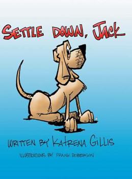 Hardcover Settle Down, Jack Book