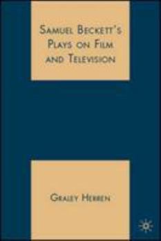 Hardcover Samuel Beckett's Plays on Film and Television Book