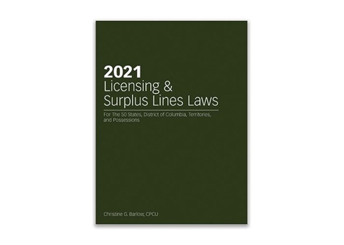 2021 Licensing and Surplus Lines Laws