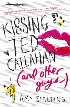 Paperback Kissing Ted Callahan (and Other Guys) Book