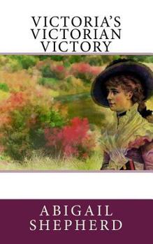 Paperback Victoria's Victorian Victory Book