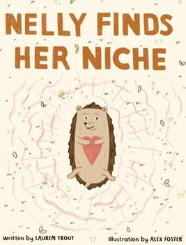 Hardcover Nelly Finds Her Niche Book