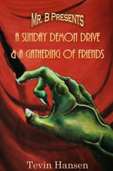 A Sunday Demon Drive & a Gathering of Friends