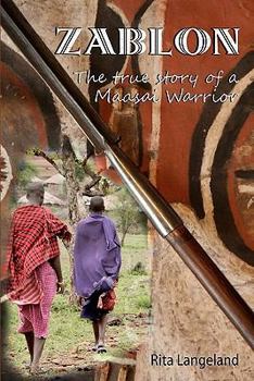 Paperback Zablon: The True Story of a Maasai Warrior Book