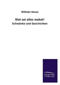 Paperback Wat SEI Alles Maket! [German] Book